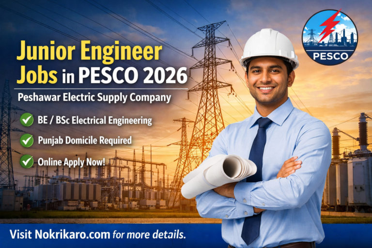 PESCO Junior Engineer Recruitments 2026 – Peshawar Electric Supply Company Online Apply | Best Hiring Opportunities